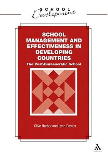 Cover for School Management And Effectiveness In Developing Countries (Continuum Collection)
