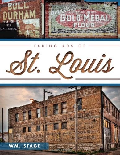 Cover for Fading Ads of St. Louis