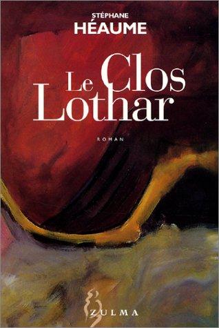 Cover for Le Clos Lothar
