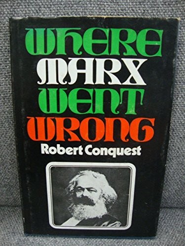 Cover for Where Marx went wrong.