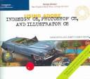 Cover for Using Adobe InDesign CS, Photoshop CS, and Illustrator CS Design Professional