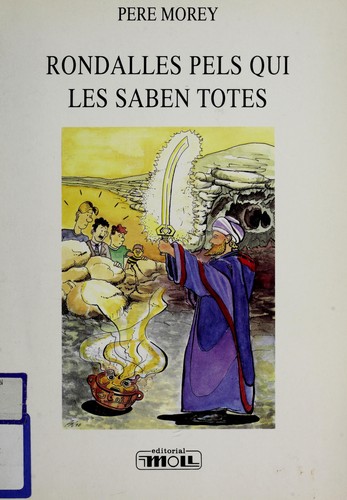 Cover for Rondalles pels qui les saben totes
