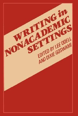 Cover for Writing In Nonacademic Settings