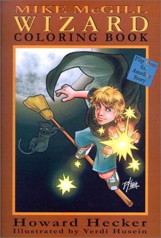 Cover for Mike McGill Wizard Coloring Book/Mike McGill Pirate Coloring Book (Kid's Coloring Book)