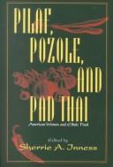 Cover for Pilaf, Pozole, and Pad Thai