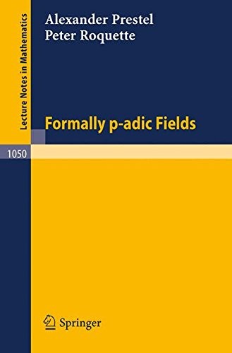 Cover for Formally p-adic Fields (Lecture Notes in Mathematics)