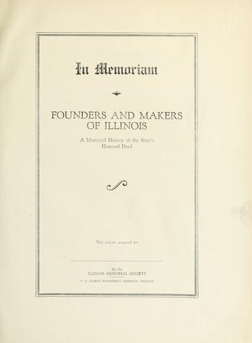 Cover for In memoriam, founders and makers of Illinois