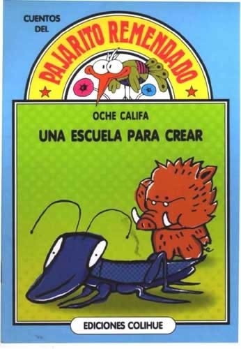 Cover for The Una Escuela Para Crear