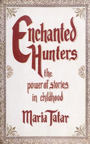 Cover for Enchanted hunters