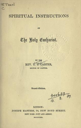 Cover for Spiritual instructions on the Holy Eucharist.