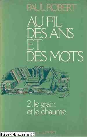 Cover for Au fil des ans et des mots