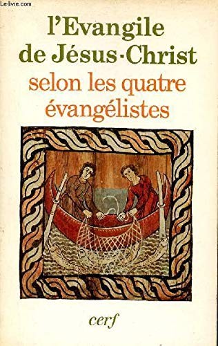 Cover for L' évangile de Jésus-Christ selon les quatre évangélistes