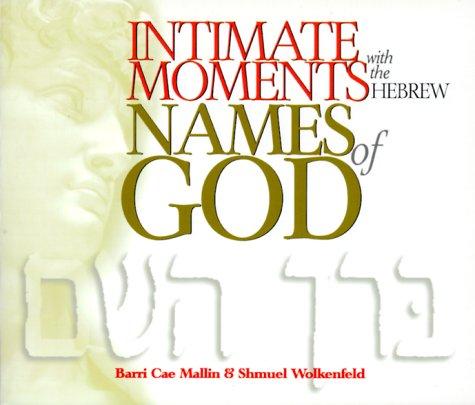 Cover for Intimate Moments with the Hebrew Names of God