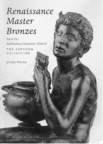 Cover for Renaissance master bronzes from the Ashmolean Museum, Oxford