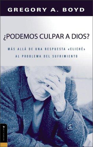 Cover for ¿Podemos Culpar a Dios? (Is God to Blame?)