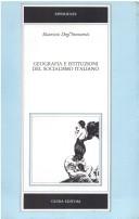 Cover for Geografia e istituzioni del socialismo italiano, 1892-1914