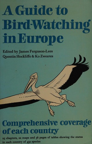 Cover for A Guide to bird-watching in Europe