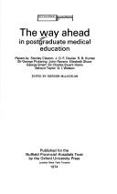 Cover for The Way ahead in postgraduate medical education
