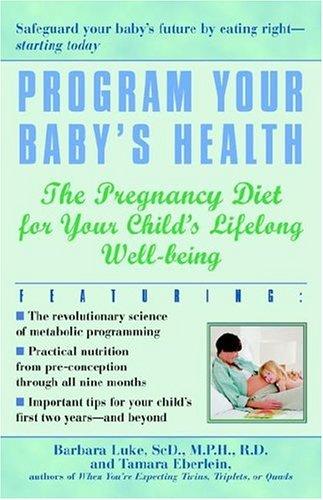 Cover for Program Your Baby's Health