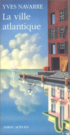 Cover for La ville atlantique
