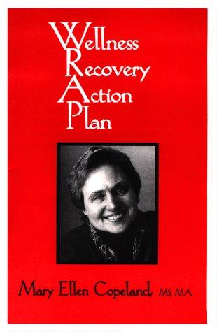 Cover for Wellness Recovery Action Plan