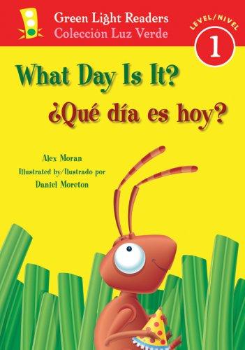Cover for What Day Is It?/Que dia es hoy? (Green Light Readers Level 1)