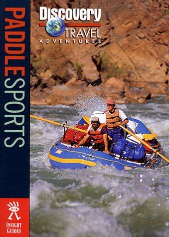 Cover for Discovery Travel Adventure Paddle Sports (Discovery Travel Adventures)