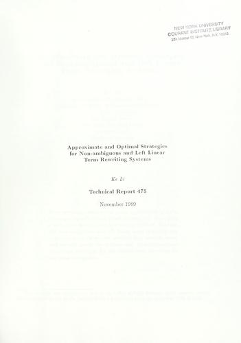 Cover for Approximate and optimal strategies for non-ambiguous and left linear term rewriting systems.