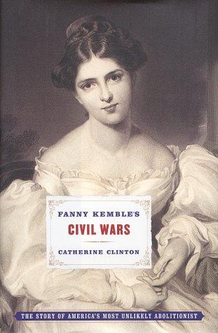 Cover for Fanny Kemble's civil wars