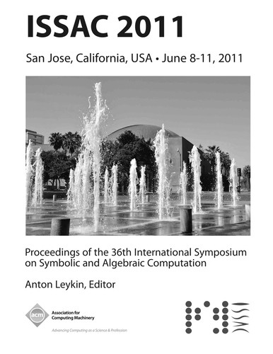 Cover for Issac 2011 Proceedings of the 36th International Symposium on Symbolic and Algebraic Computation