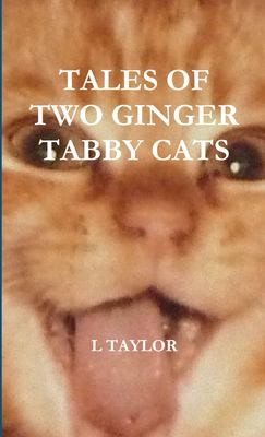 Cover for Tales of Two Ginger Tabby Cats