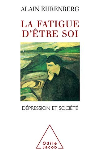 Cover for La fatigue d'être soi