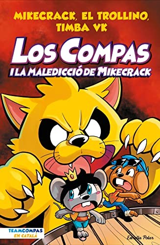Cover for Los Compas 4. Los Compas i la maledicció del Mikecrack