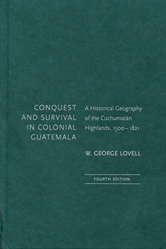 Cover for Conquest and Survival in Colonial Guatemala