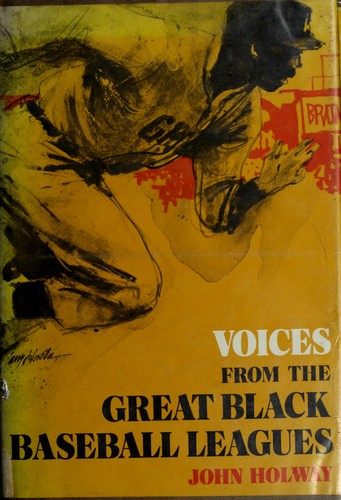 Cover for Voices from the great Black baseball leagues