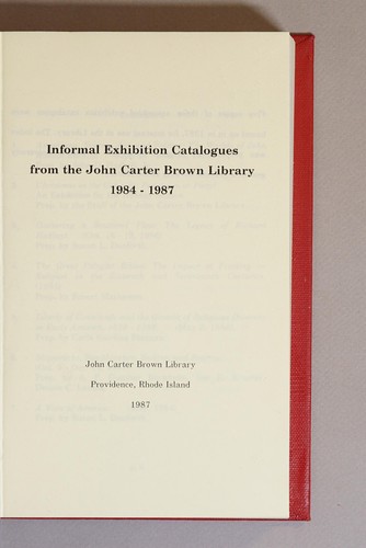 Cover for Informal exhibition catalogues from the John Carter Brown Library 1984-1987