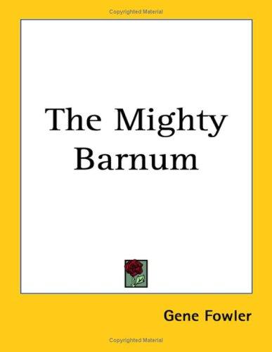 Cover for The Mighty Barnum