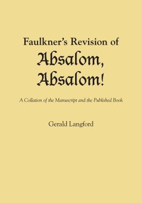 Cover for Faulkner's Revision of Absalom, Absalom!