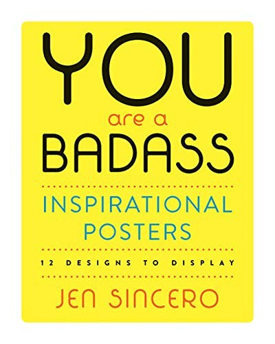 Cover for You Are a Badass® Inspirational Posters