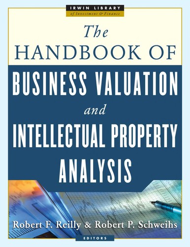 Cover for The handbook of business valuation and intellectual property analysis