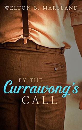 Cover for By the Currawong's Call