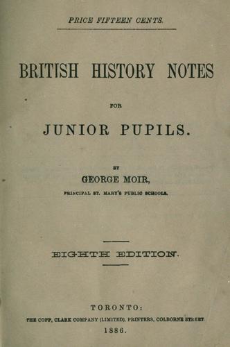 Cover for British history notes for junior pupils / by George Moir