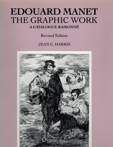 Cover for Edouard Manet: The Graphic Work 