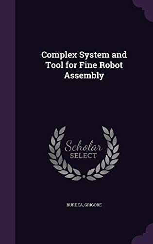 Cover for Complex System and Tool for Fine Robot Assembly
