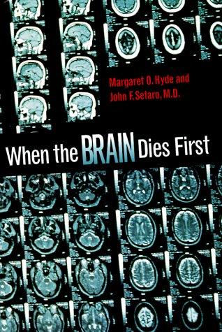 Cover for When the Brain Dies First (Single Titles-Science)