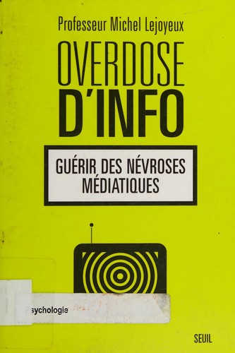Cover for Overdose d'info