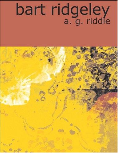 Cover for Bart Ridgeley (Large Print Edition)