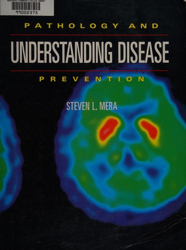 Cover for Understanding Disease Pathology and Prevention