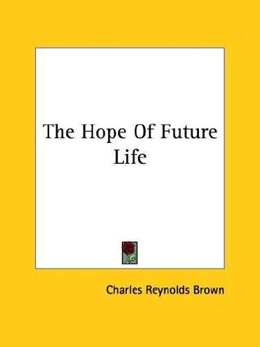 Cover for The Hope of Future Life