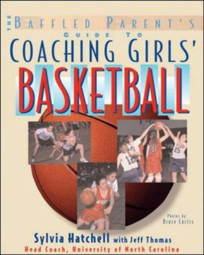 Cover for The baffled parent's guide to coaching girls' basketball